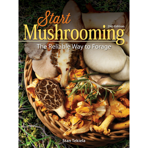 Start Mushrooming 2nd Edition