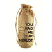 You Had Me At Merlot Jute Wine Bottle Sack