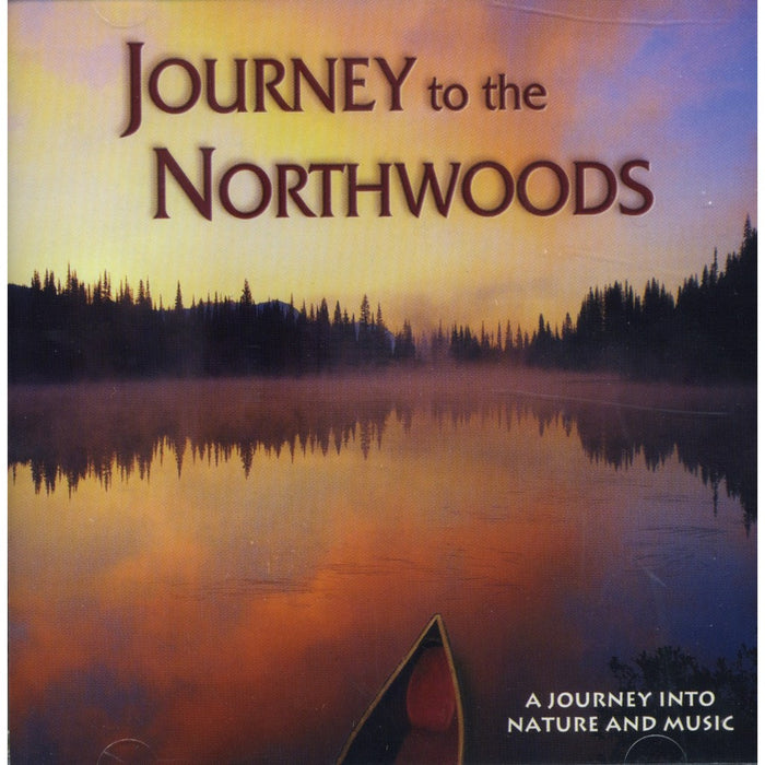 Journey to the Northwoods CD